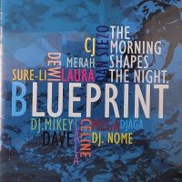 Blueprint - The Morning Shapes The Night - CD
