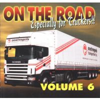 On The Road  - Especially For Truckers Vol. 6 - CD