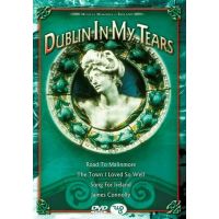Dublin In My Tears - DVD