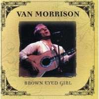Van Morrison - Brown Eyed Girl - CD