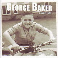 George Baker - Lonely Boy - CD