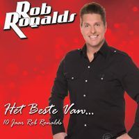 Rob Ronalds - Het beste van..... 10 jaar - CD