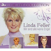 Linda Feller - Wir sind alle keine Engel - Die Hit Collection - 3CD