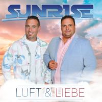 Sunrise - Luft & Liebe - CD
