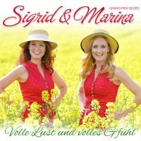 Sigrid und Marina - Volle Lust Und Volles G'fuhl - CD