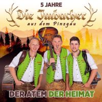 Die Imbacher Aus Dem Pinzgau - Der Atem Der Heimat - CD