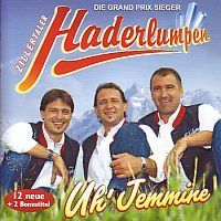 Zillertaler Haderlumpen - Uh` Jemmine - CD