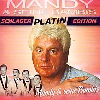 Mandy und seine Bambis - Schlager Platin Edition - CD