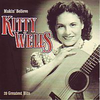 Kitty Wells - Makin` believe - CD