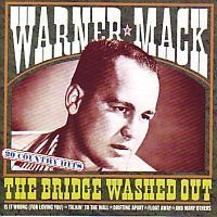 Warner Mack - The Bridge Washed Out - CD
