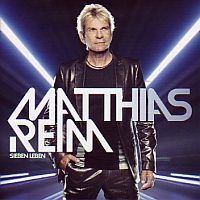 Matthias Reim - Sieben Leben - CD