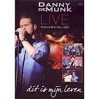 Danny de Munk - Dit is mijn leven - LIVE - Heineken Music Hall 2010 - DVD