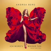 Andrea Berg - Ich Wurd's Wieder Tun - Gold Edition - 2CD