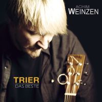 Achim Weinzen - Trier - Das Beste - CD