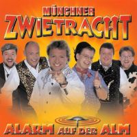Munchner Zwietracht - Alarm Auf Der Alm - CD
