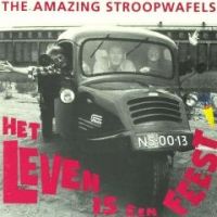 The Amazing Stroopwafels - Het Leven Is Een Feest - CD