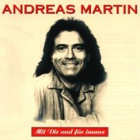 Andreas Martin - Mit Dir Und Fur Immer - CD