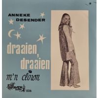 Anneke Desender - Draaien Draaien / M'n Clown - 7