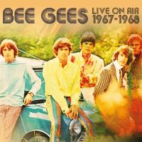 Bee Gees - Live On Air 1967-1968 - CD