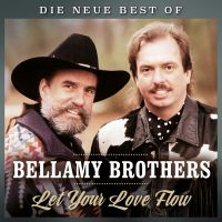 Bellamy Brothers - Let Your Love Flow - Die Neue Best Of - CD