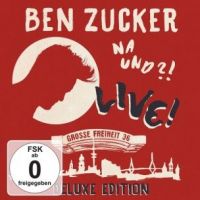 Ben Zucker - Na Und?! - Live - Deluxe Edition - CD+DVD