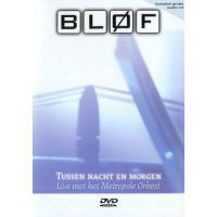 Blof - Tussen Nacht En Morgen - DVD