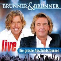 Brunner und Brunner - Live - Die grosse Abschiedstournee - 2CD