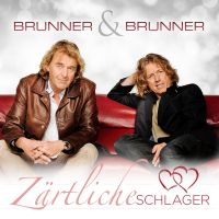 Brunner und Brunner - Zartliche Schlager - 2CD