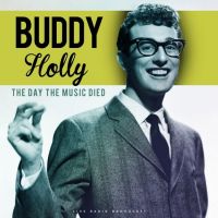 Buddy Holly - The Day The Music Died - CD