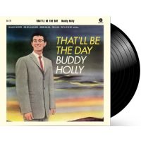 Buddy Holly - That'll Be The Day - Limited Edition Classic - LP