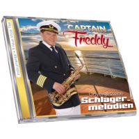 Captain Freddy - Unvergessene Schlagermelodien - CD