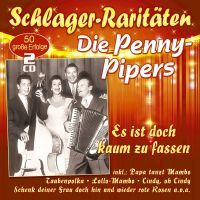 Die Penny-Pipers - Es Ist Doch Kaum Zu Fassen - 50 Grosse Erfolge - 2CD