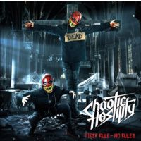 Chaotic Hostility – First Rule No Rules  - CD