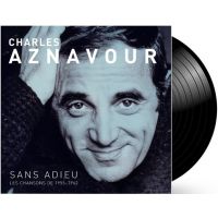 Charles Aznavour - Sans Adieu - Les Chansons De 1955-1962 - LP