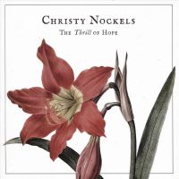 Christy Nockels - The Thrill Of Hope - CD