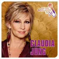 Claudia Jung - Ich Find Schlager Toll - CD