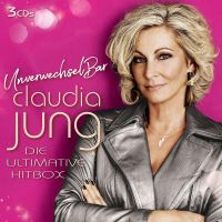 Claudia Jung - Unverwechselbar- Die Ultimative Hitbox - 3CD