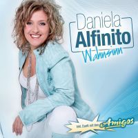 Daniela Alfinito - Wahnsinn - CD