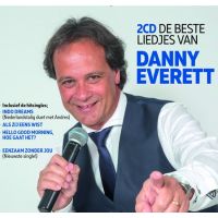 Danny Everett - De Beste Liedjes Van - 2CD