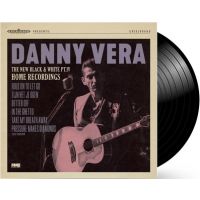 Danny Vera - The New Black And White Pt. IV - Home Recordings - 10" Vinyl