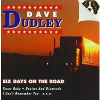 Dave Dudley - Six Days On The Road - CD