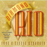 Diamond Rio - Love A Little Stranger - CD