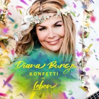 Diana Burger - Konfetti Ins Leben - CD