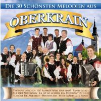 Die 30 Schonsten Melodien Aus Oberkrain - 2CD