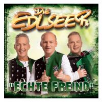 Die Edlseer - Echte Freind - CD