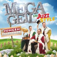 Die Jungen Zillertaler - Megageil Im Juzi Style - CD