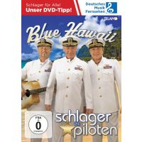 Die Schlagerpiloten - Blue Hawaii - DVD