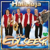 Die Edlseer - Halleluja - CD
