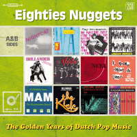 Eighties Nuggets - The Golden Years Of Dutch Pop Music - 2CD