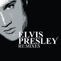 Elvis Presley - RE MIXES - CD